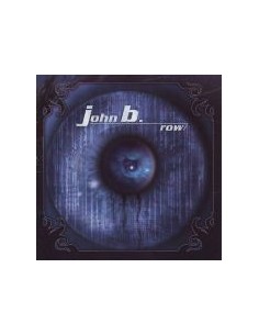 JOHN B.- "ROW"