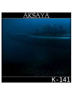 Aksaya - K-141