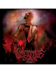 Emptiness Soul - Three days
