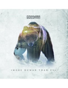 Goddamn - More human than us