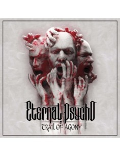 Eternal Psycho - Trail of agony