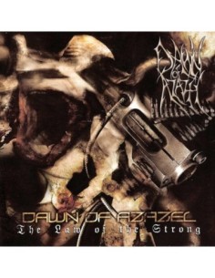 Dawn Of Azazel - The law of the strong