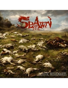 Spawn Of Evil - Sadistic missionaries