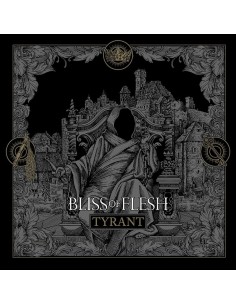 Bliss Of Flesh - Tyrant digipak