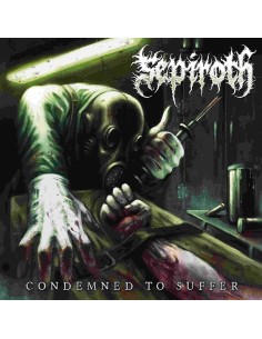 Sepiroth - Condemned to suffer