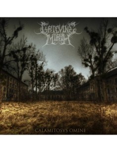 GRIEVING MIRTH- "CALAMITOSVS OMINE"